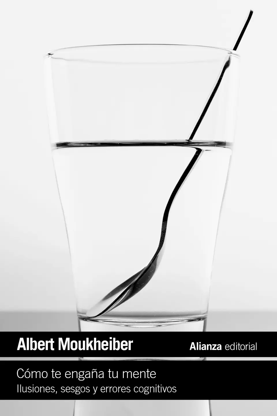 Albert Moukheiber - Cómo te engaña tu mente 1