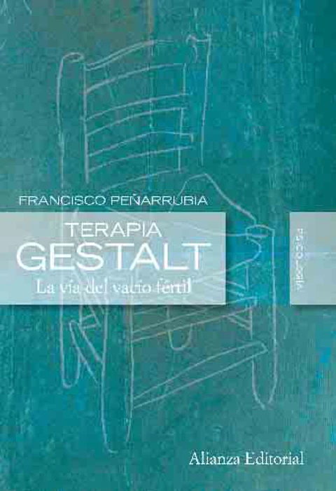 Francisco Peñarrubia - Terapia Gestalt