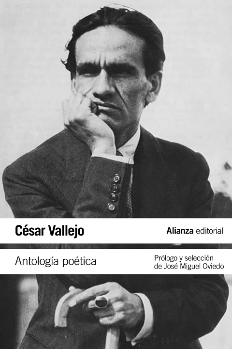 César Vallejo - Antología poética