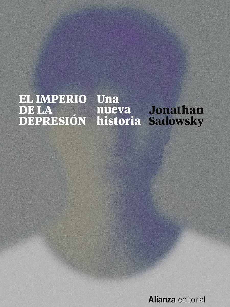Jonathan Sadowsky - El imperio de la depresión