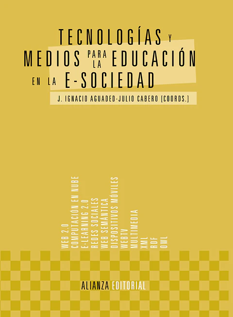 J. Ignacio Aguaded - Tecnologías y medios para la educación en la e-sociedad