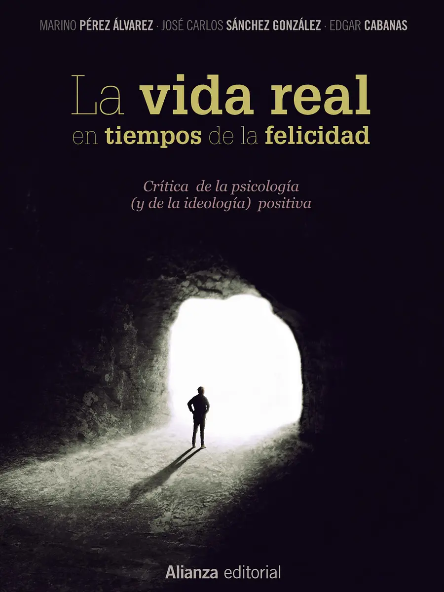 José Carlos Sánchez - La vida real en tiempos de la felicidad