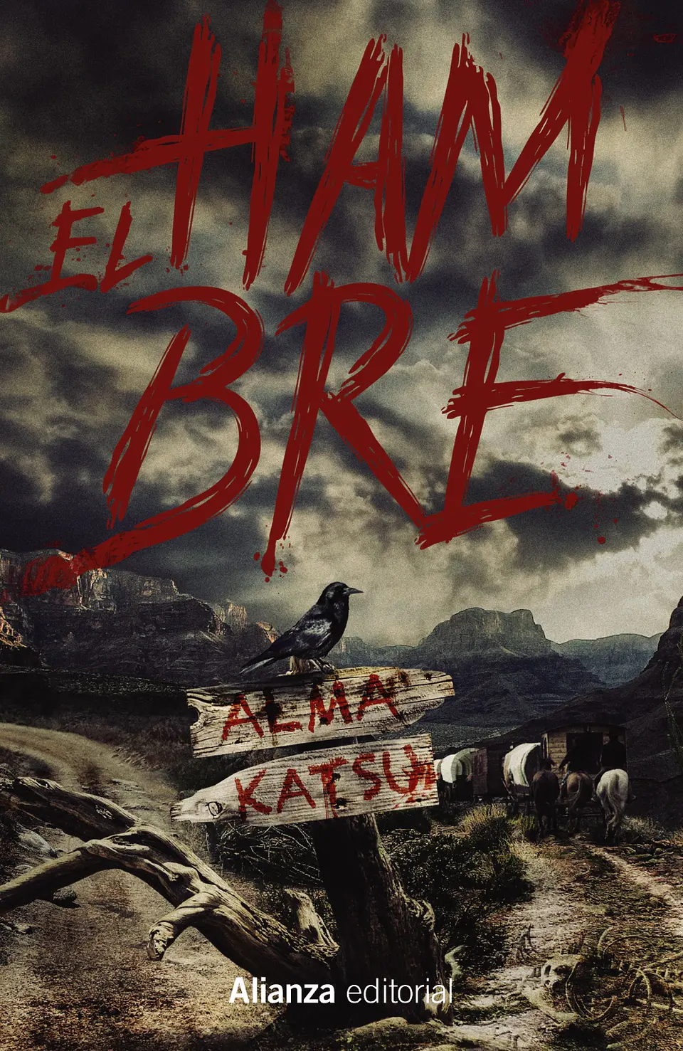 Alma Katsu - El hambre 1