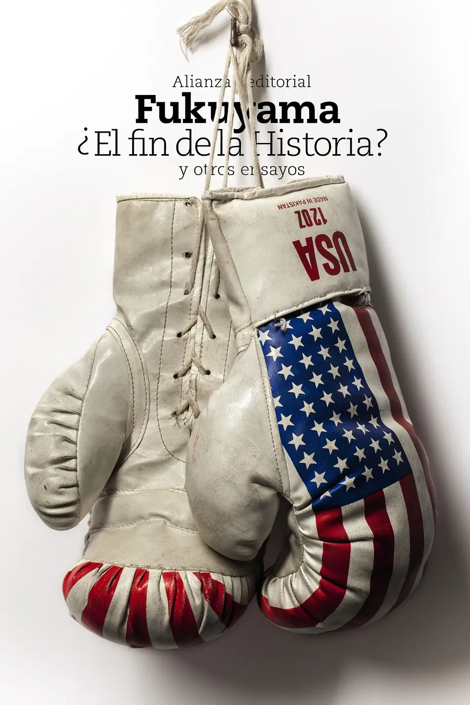 Francis Fukuyama - ¿El fin de la Historia? y otros ensayos 1
