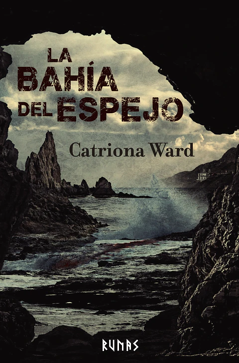 Catriona Ward - La bahía del espejo