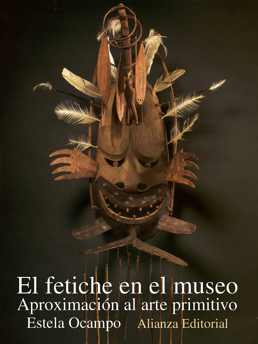 Estela Ocampo - El fetiche en el museo