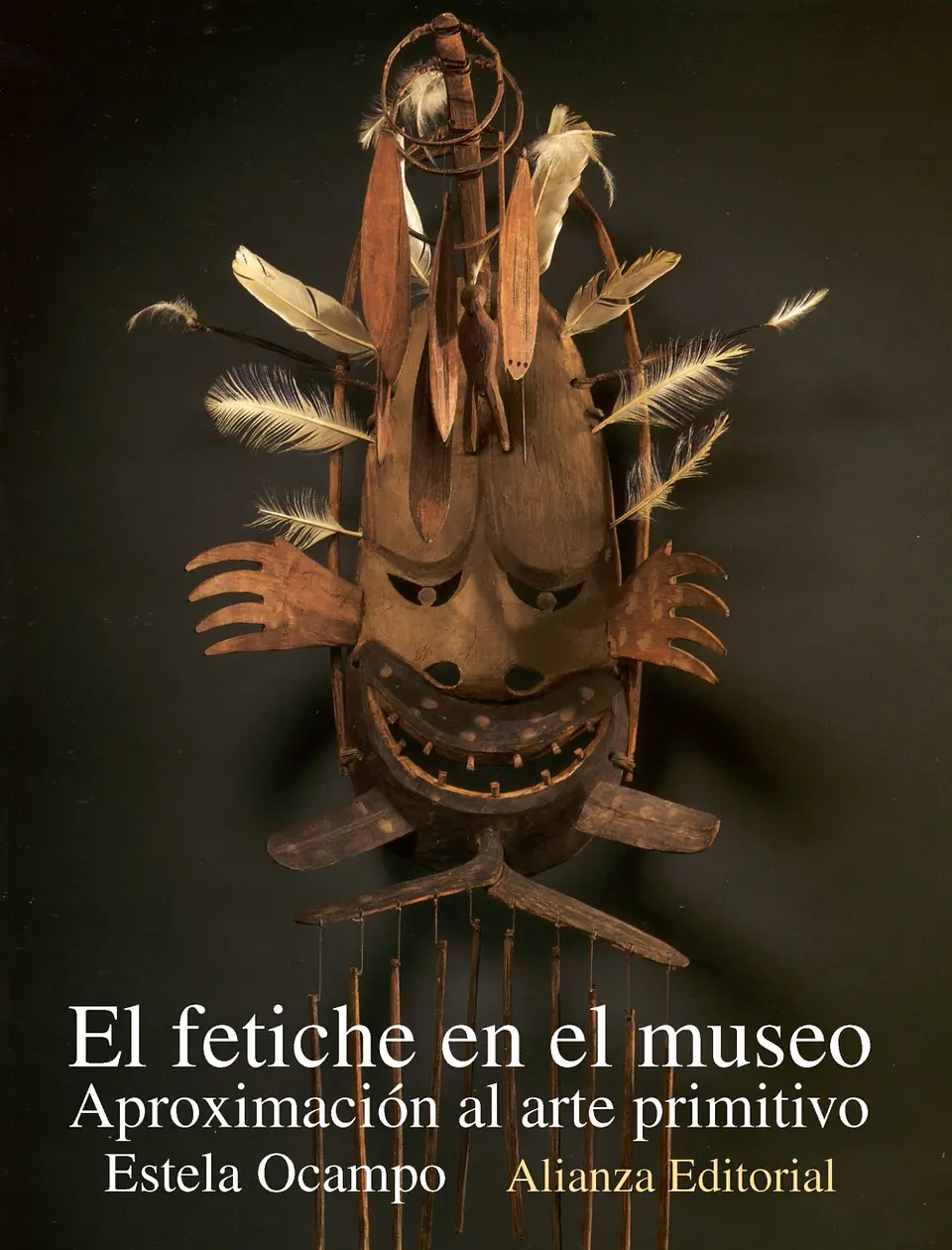 Estela Ocampo - El fetiche en el museo 1