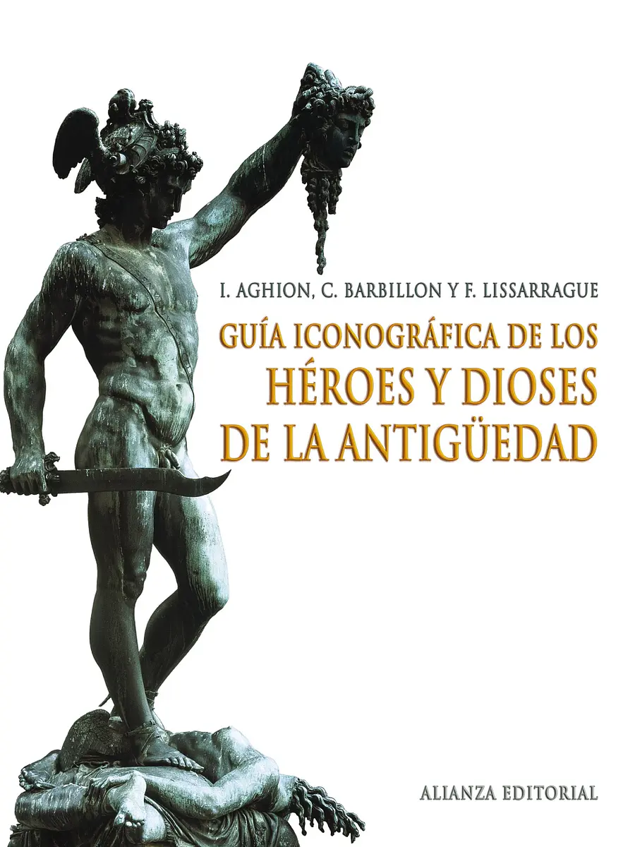 I. Aghion - Guía iconográfica de los héroes y dioses de la antigüedad
