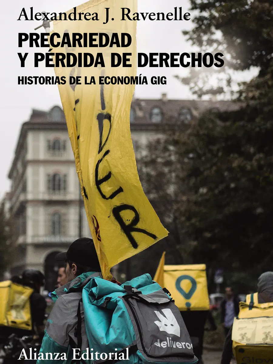 Alexandrea J. Ravenelle - Precariedad y pérdida de derechos