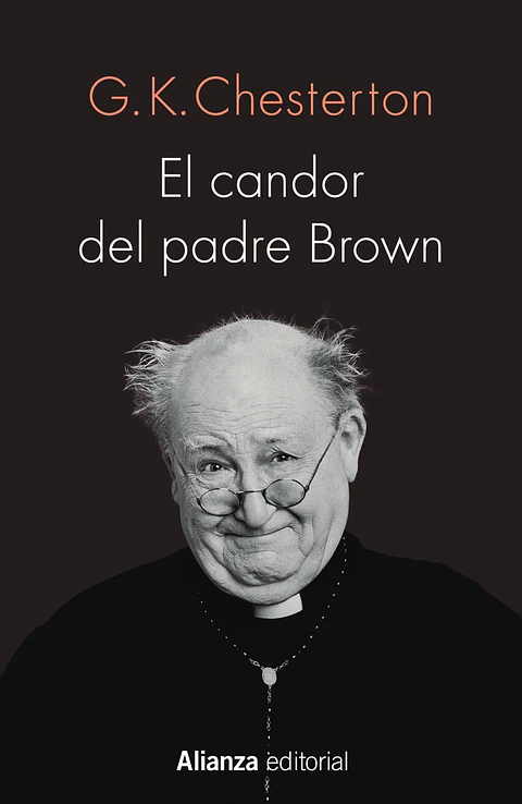 G. K. Chesterton - El candor del padre Brown