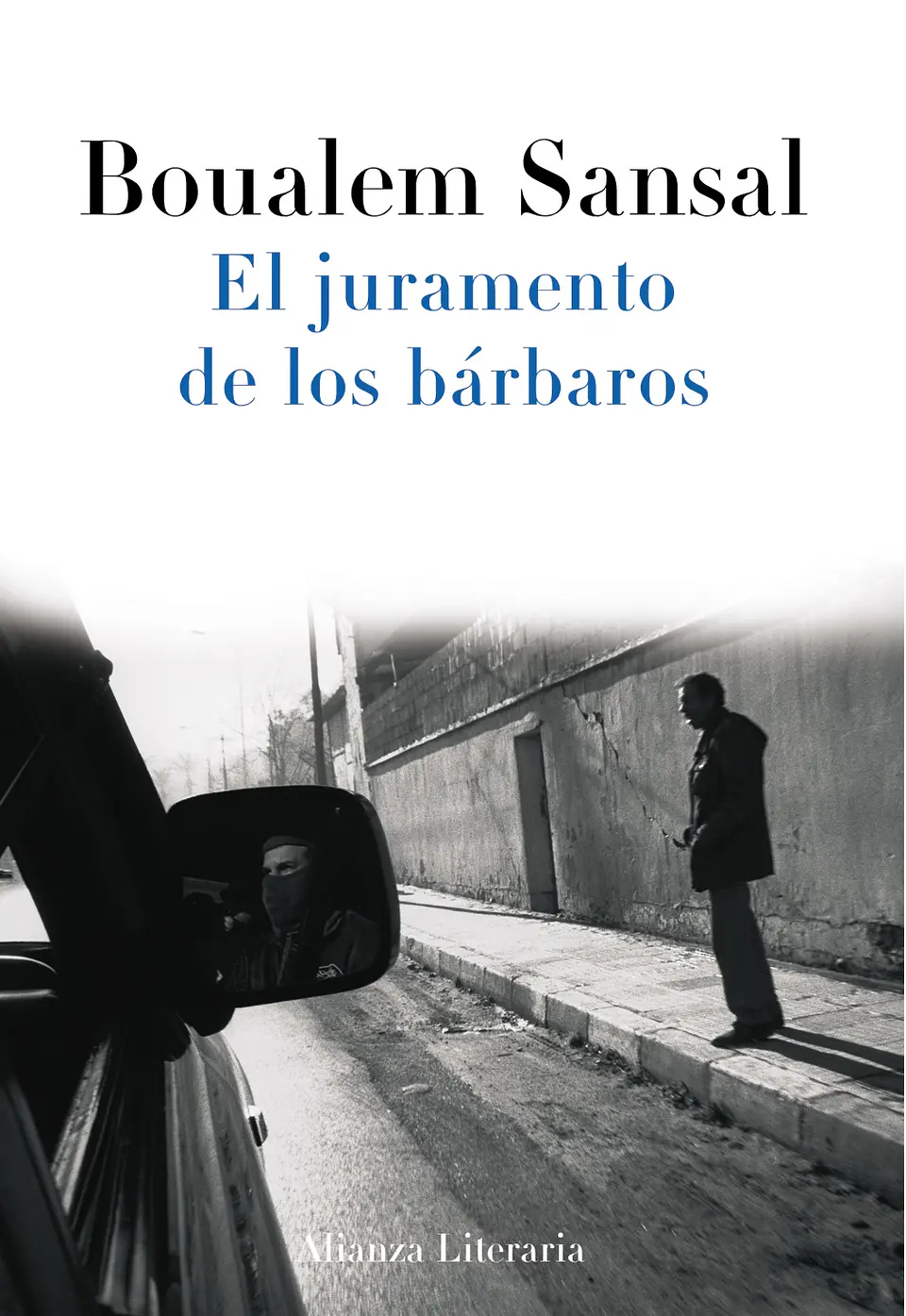 Boualem Sansal - El juramento de los bárbaros 1
