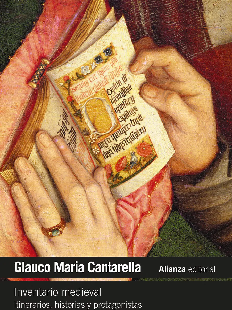 Glauco Maria Cantarella - Inventario medieval. Itinerarios, historias y protagonistas