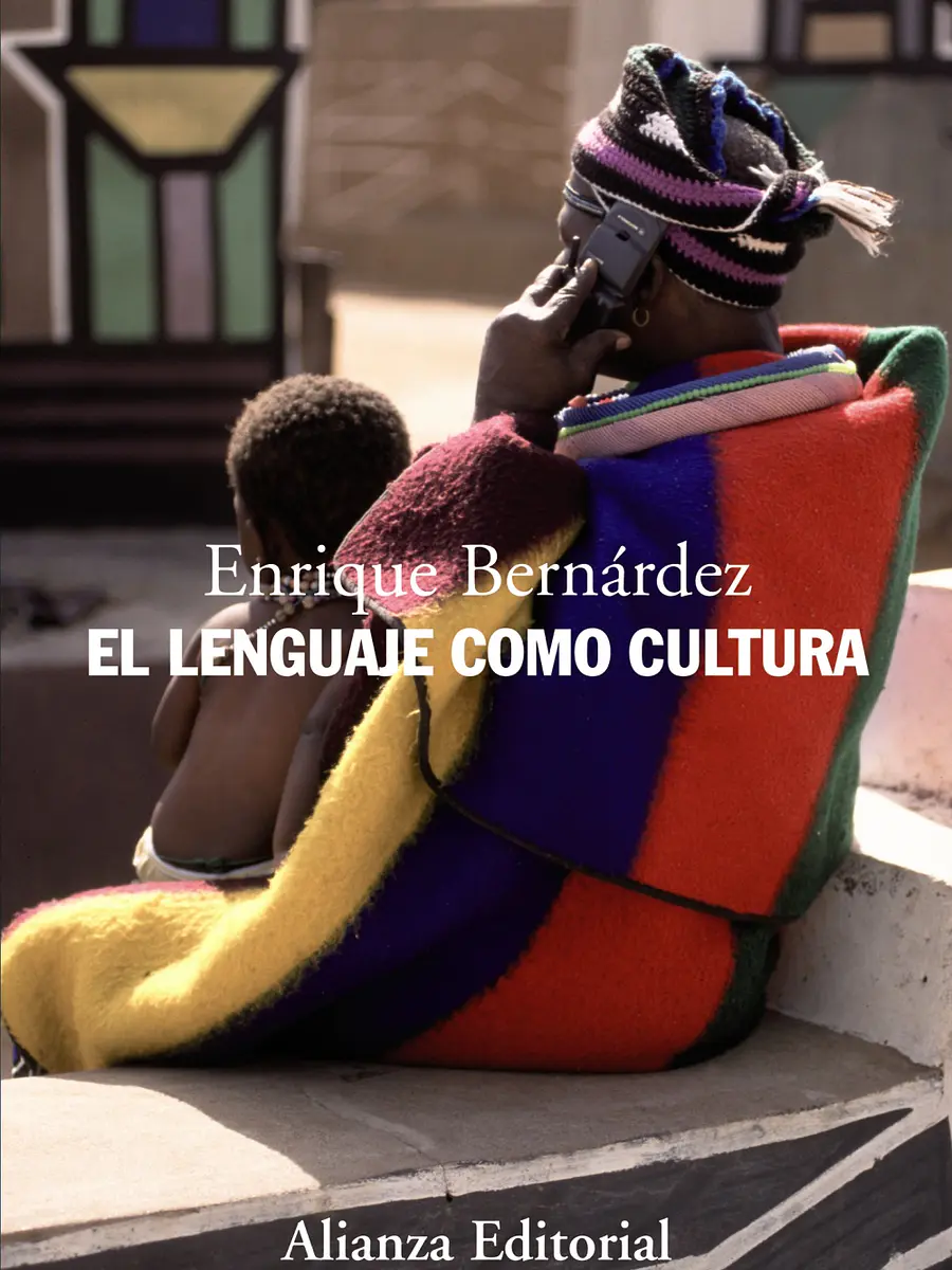 Enrique Bernárdez - El lenguaje como cultura
