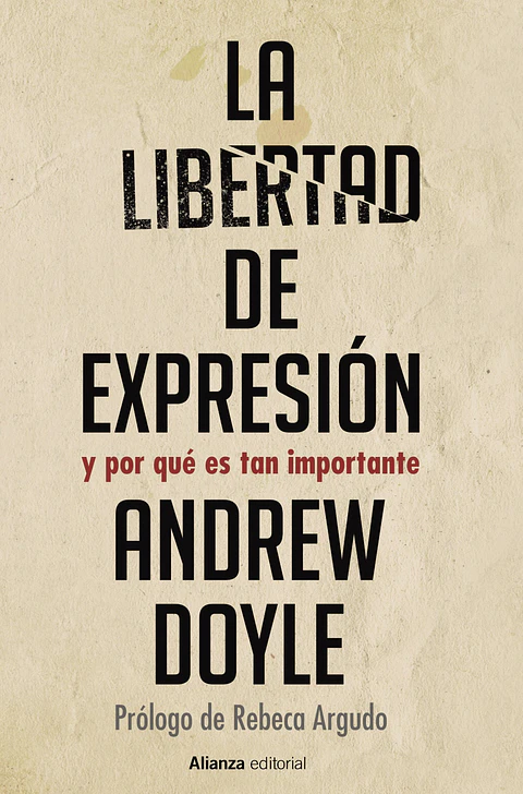 Andrew Doyle - La libertad de expresión