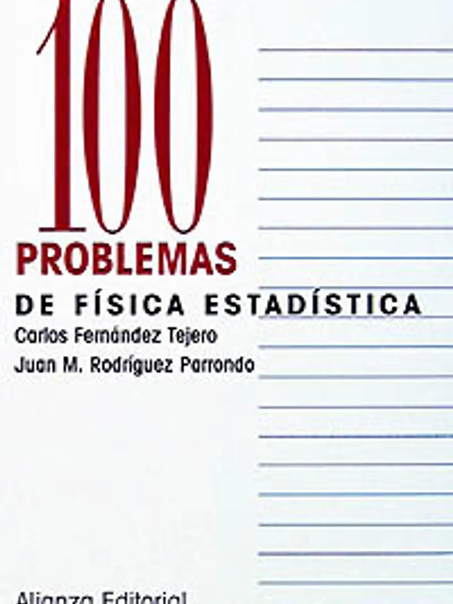 Carlos Fernandez Tejero - 100 problemas de Física Estadística