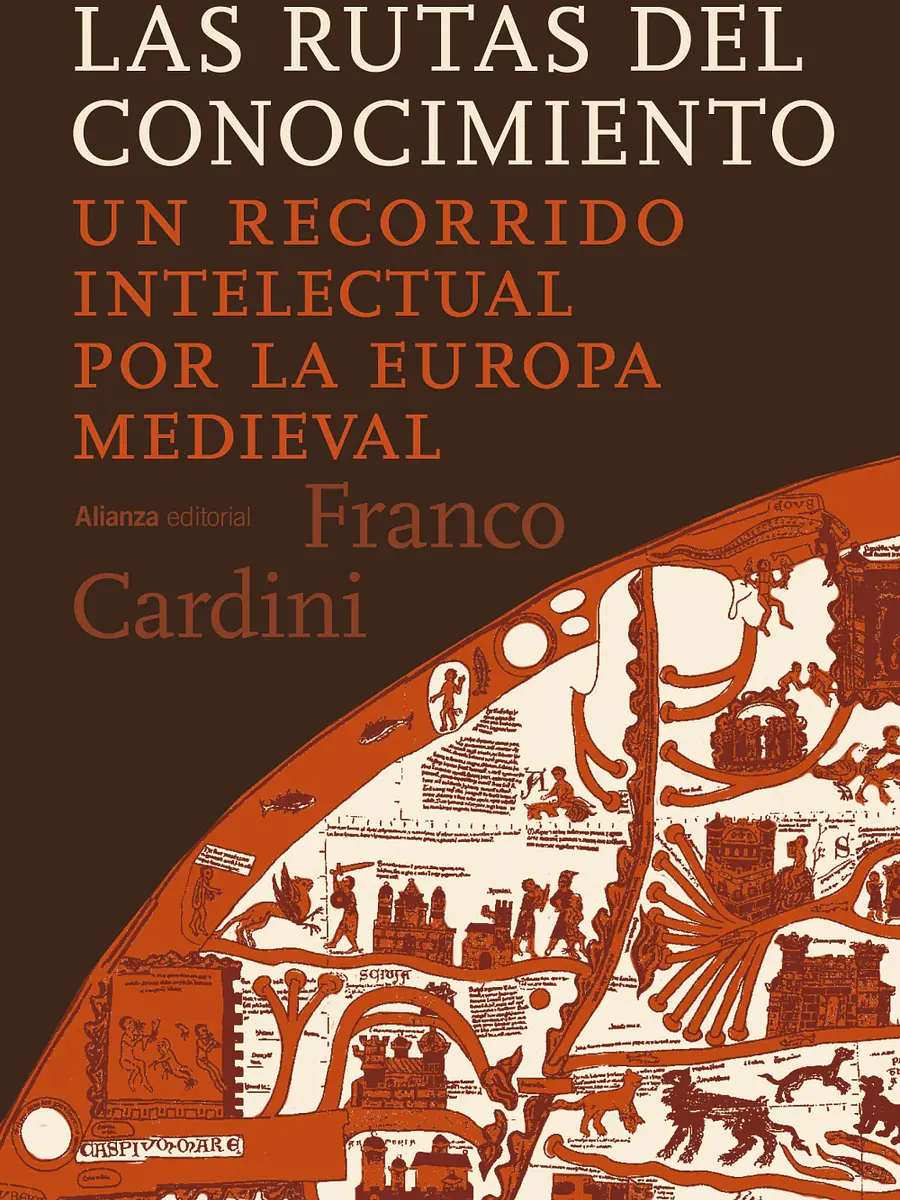 Franco Cardini - Las rutas del conocimiento