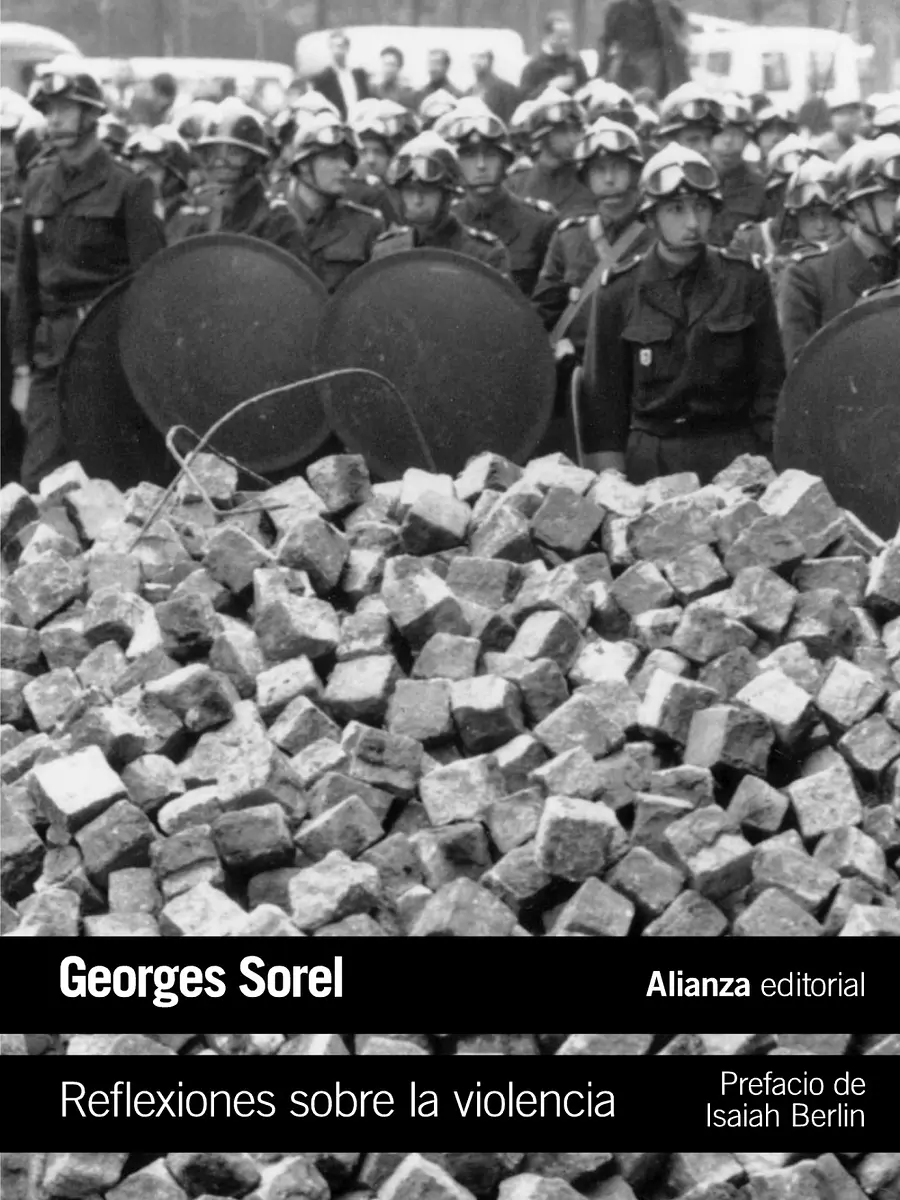 Georges Sorel - Reflexiones sobre la violencia