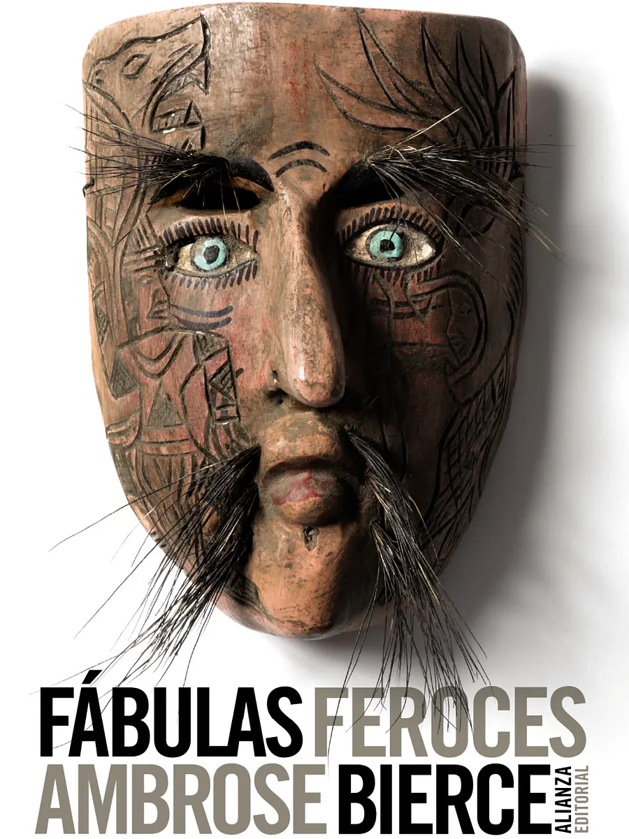 Ambrose Bierce - Fábulas feroces