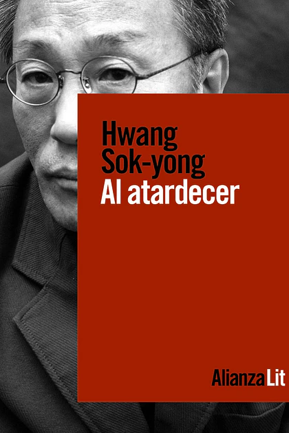 Hwang Sok-yong - Al atardecer
