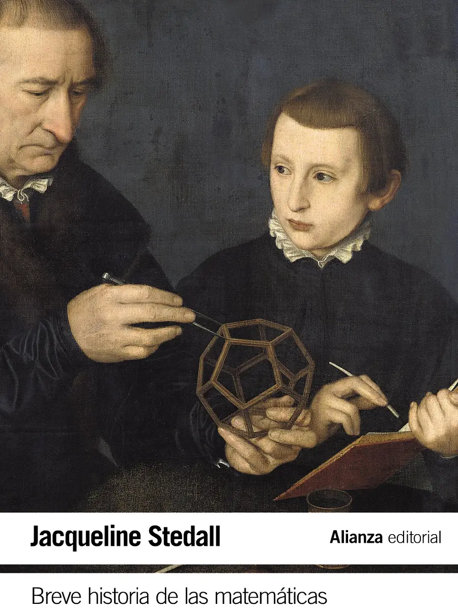 Jacqueline Stedall - Breve historia de las matemáticas