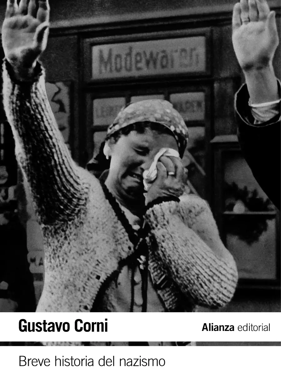 Gustavo Corni - Breve historia del nazismo