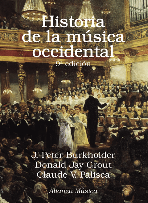 J. Peter Burkholder - Historia de la música occidental