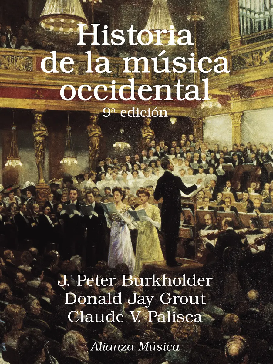 J. Peter Burkholder - Historia de la música occidental