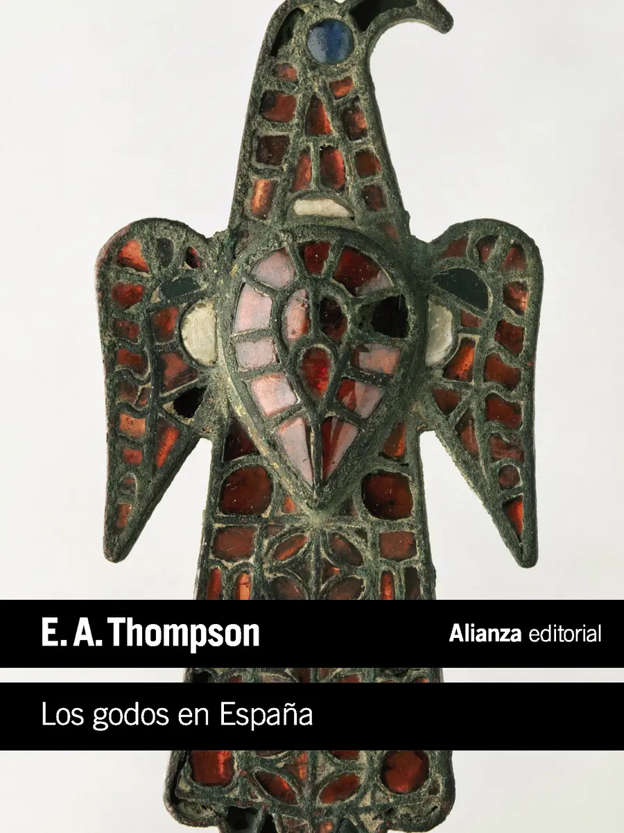 E. A. Thompson - Los godos en España