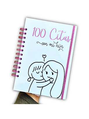 100 citas con mi hija 