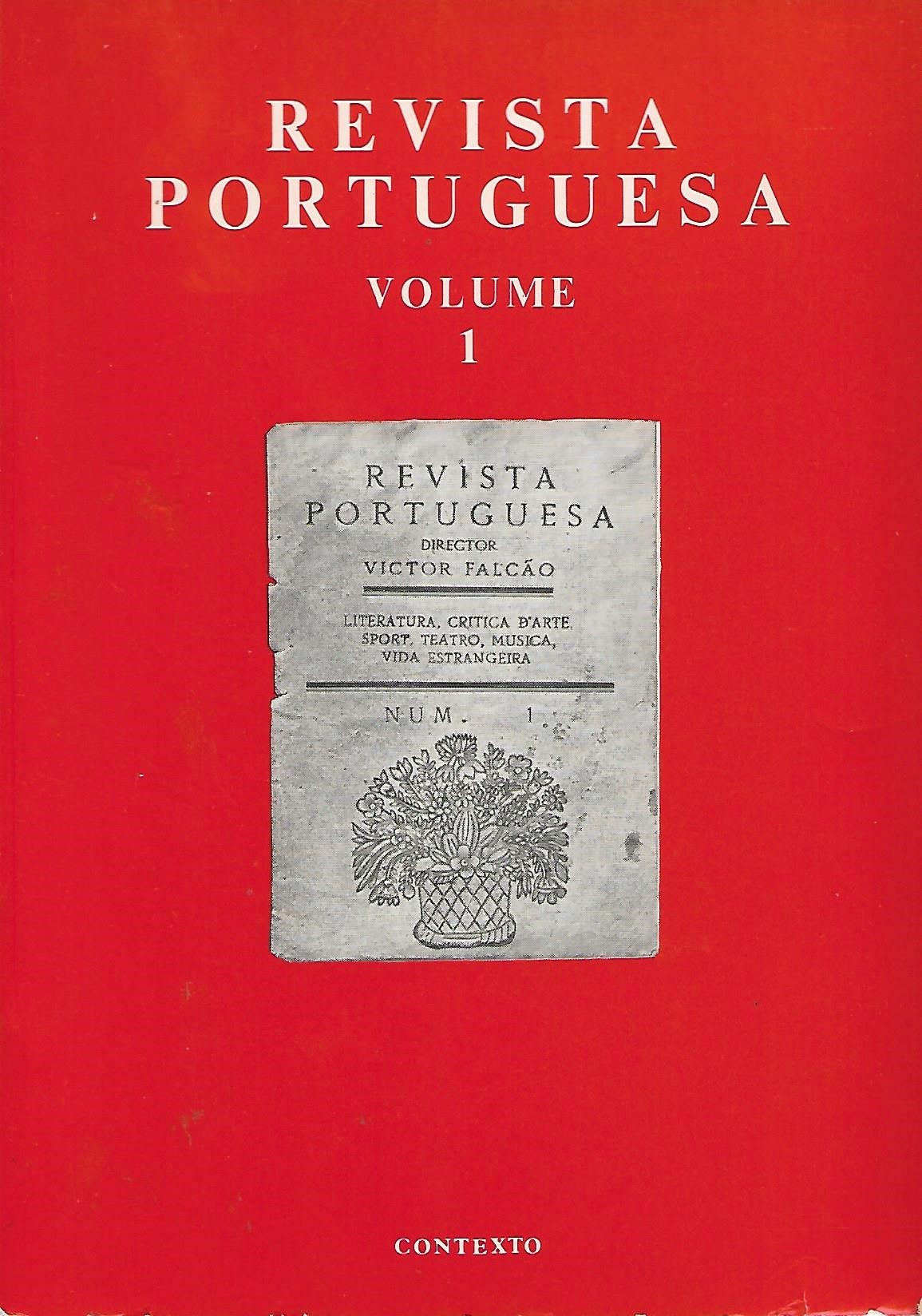 REVISTA PORTUGUESA. Literatura, critica d'arte, sport, teatro, musica, vida estrangeira