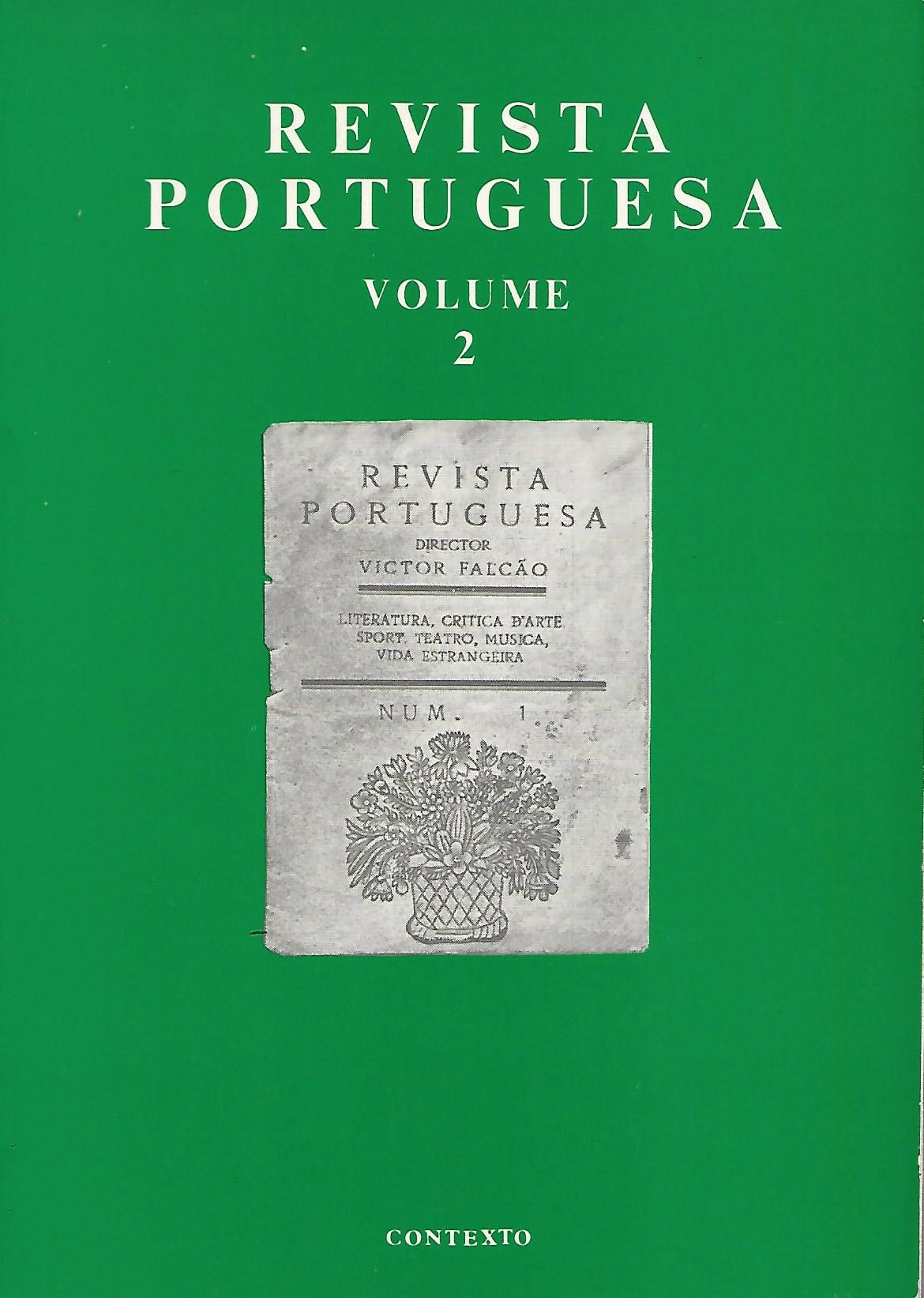 REVISTA PORTUGUESA. Literatura, critica d'arte, sport, teatro, musica, vida estrangeira