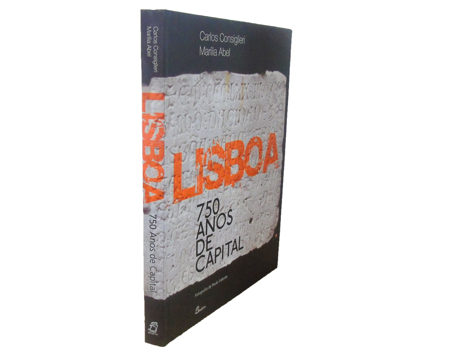  Lisboa: 750 Anos de Capital.