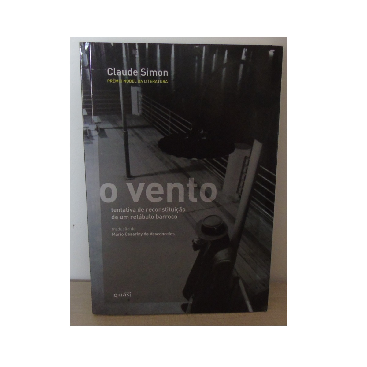 O vento : tentativa de reconstituição de um retábulo barroco -Tradução Mário Cesariny de Vasconcelos