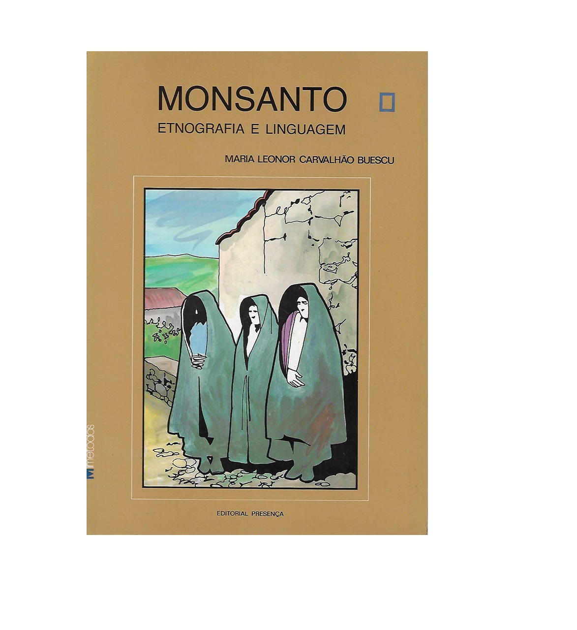 MONSANTO: ETNOGRAFIA E LINGUAGEM.