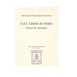 C.E.I. Celeiro do Sonho: Geração da "Mensagem".