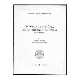 ESTUDOS DE HISTÓRIA LUSO-AFRICANA E ORIENTAL (Séculos XVI-XIX). 