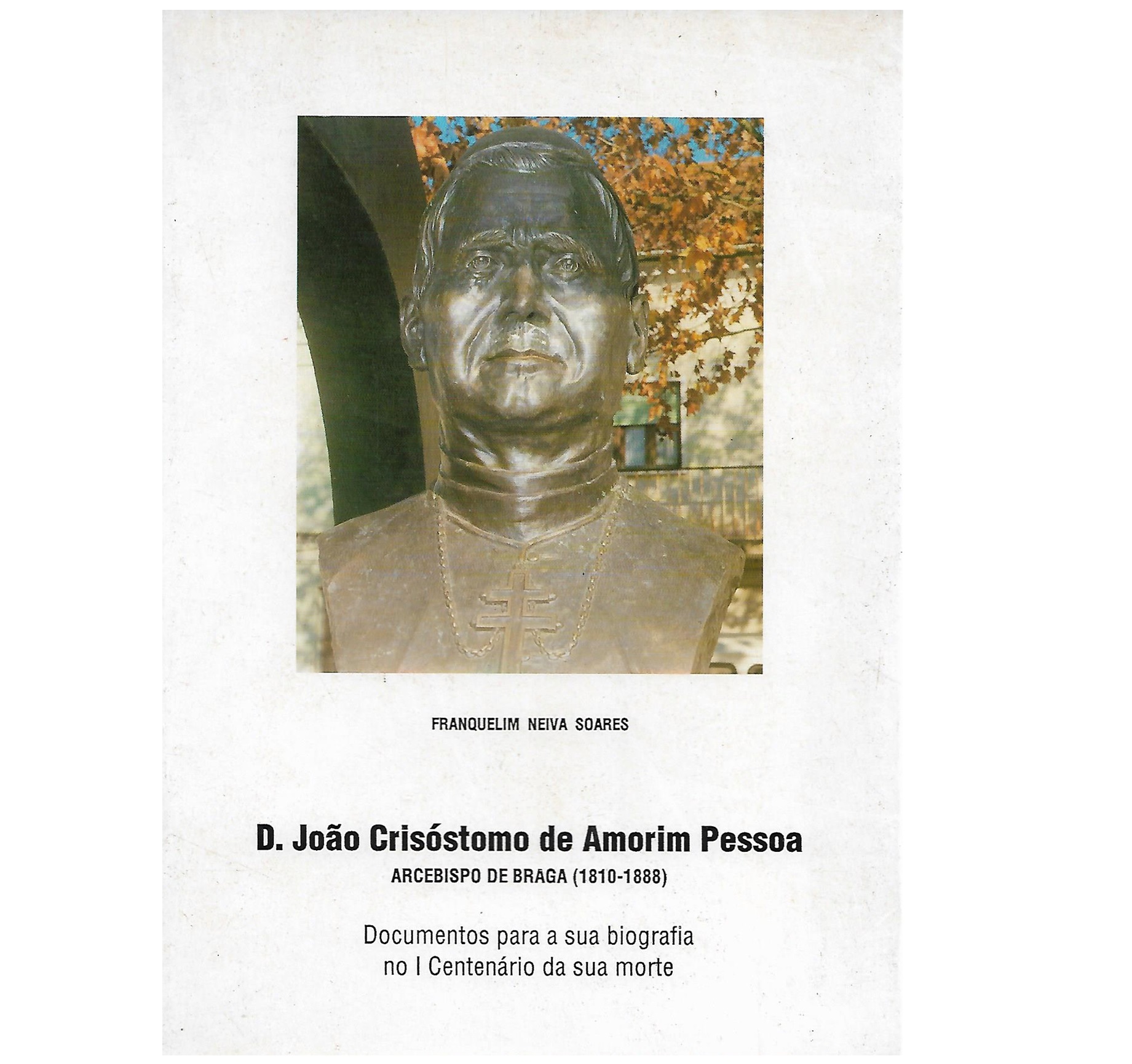 D. JOÃO CRISÓSTOMO DE AMORIM PESSOA