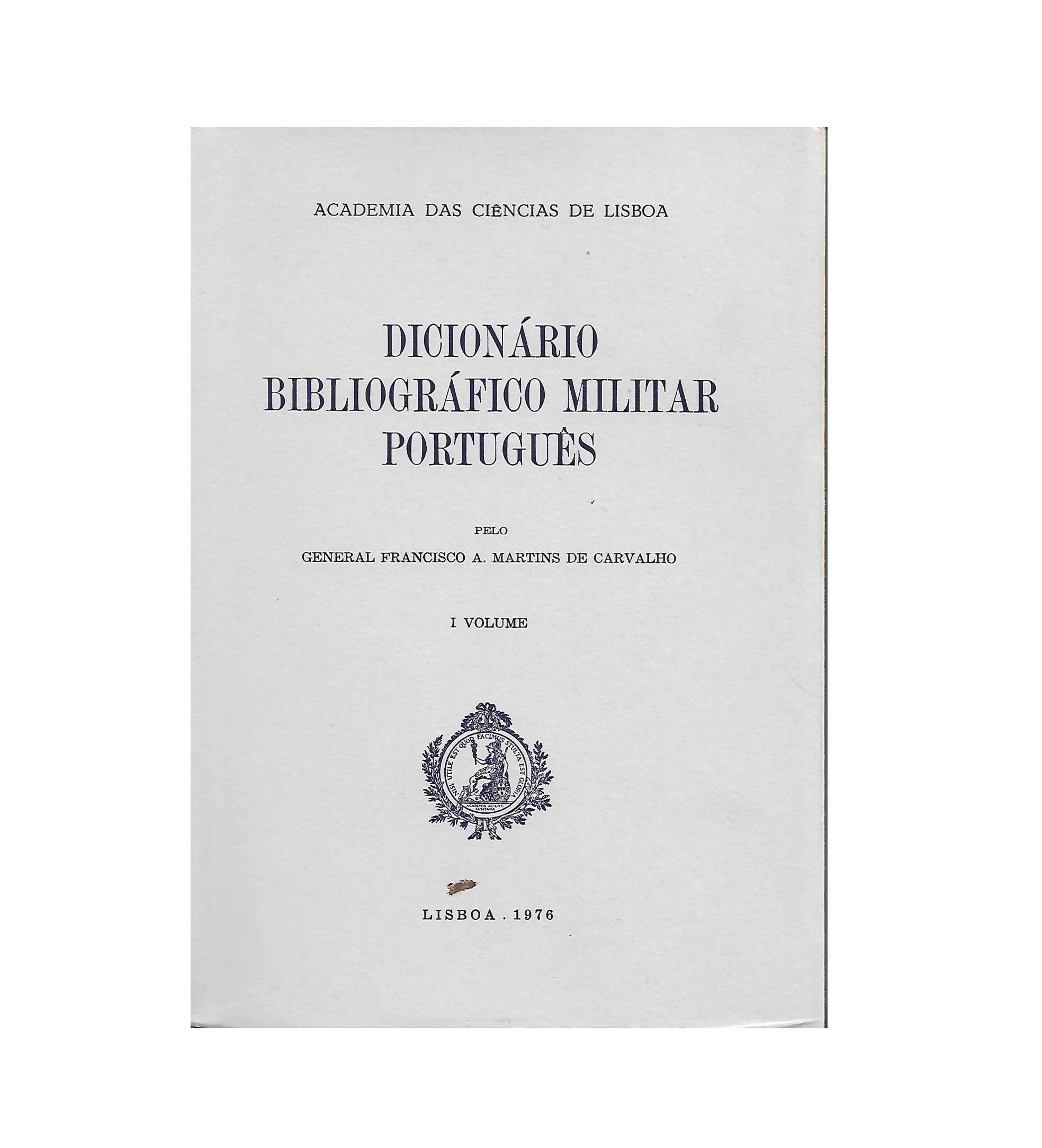  Dicionário Bibliográfico Militar  Português.