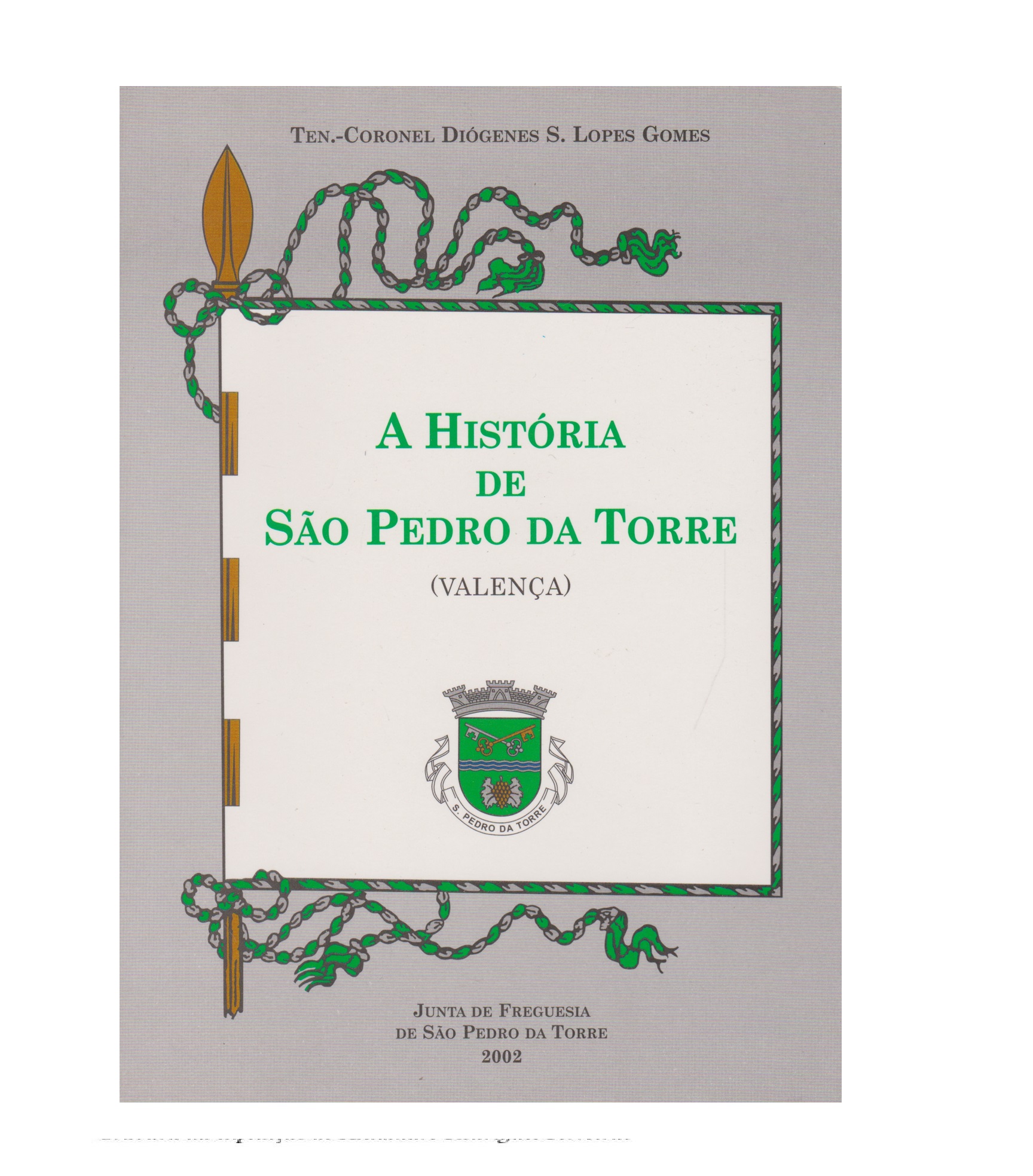  A História de São Pedro da Torre (Valença)