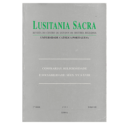 CONFRARIAS, RELIGIOSIDADE E SOCIABILIDADE: SÉCS. XV A XVIII.