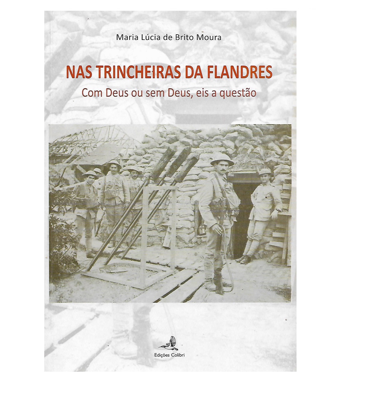 Nas trincheiras da Flandres.