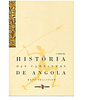 História das Campanhas de Angola. (1845-1941) 2 vols.