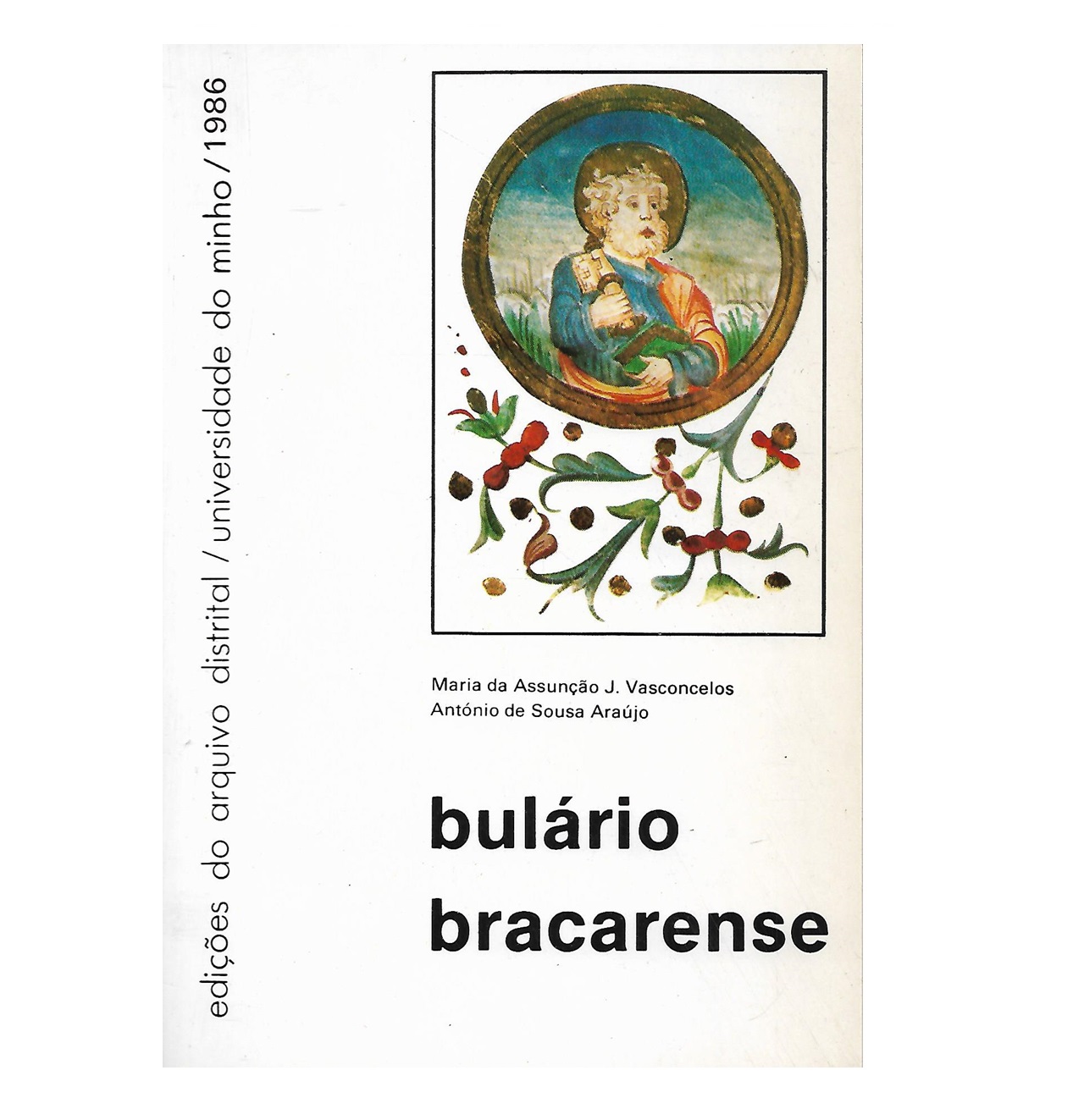 Bulário Bracarense: Sumários.