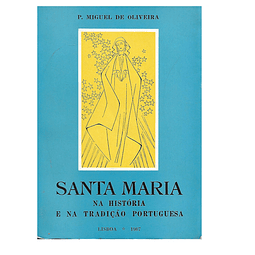 Santa Maria na História e na  Tradição Portuguesa