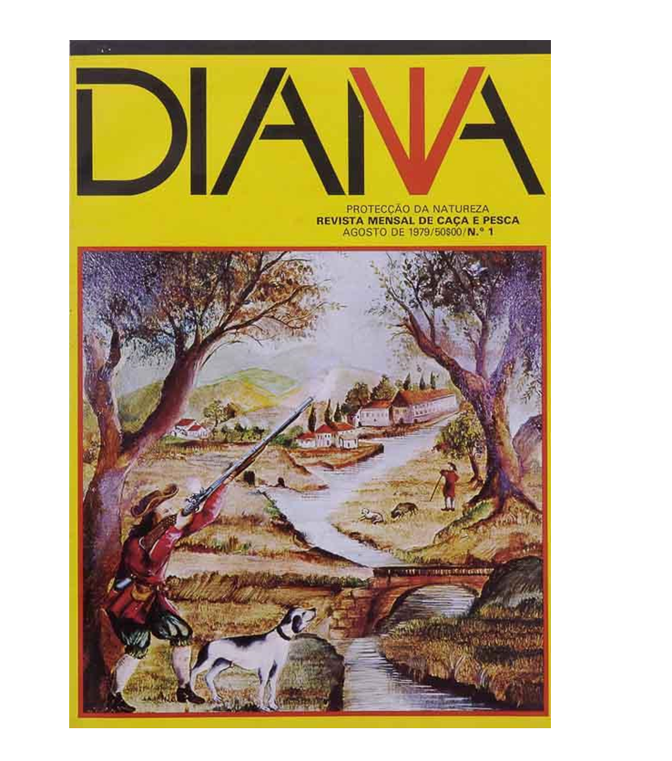 DIANA: Revista mensal de caça e pesca. [Nº 1 a Nº 12].