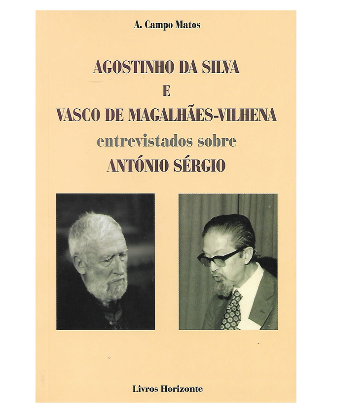 Agostinho da Silva e Vasco de Magalhães-Vilhena entrevistados sobre António Sérgio.