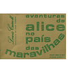 AVENTURAS DE ALICE NO PAÍS DAS MARAVILHAS