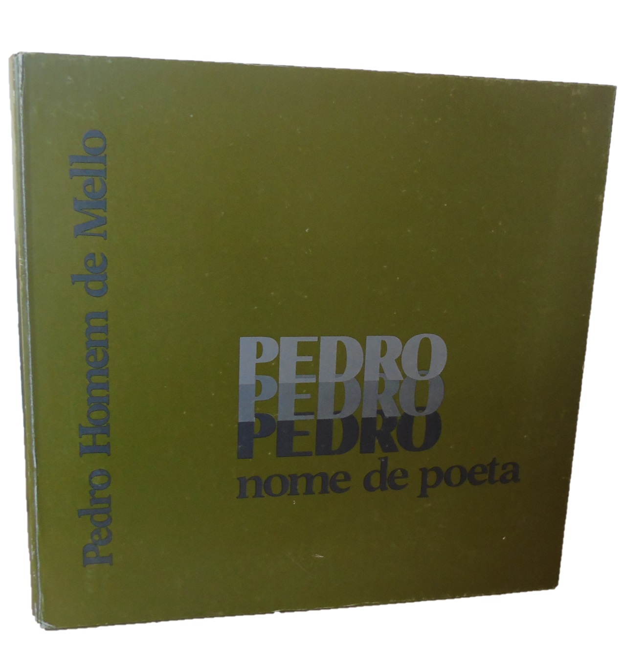 PEDRO, NOME DE POETA.