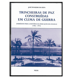 SUBSÍDIOS PARA A HISTÓRIA DA EDUCAÇÃO EM ANGOLA (1964 - 1971)