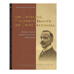 UM CATÓLICO MILITANTE DIANTE DA CRISE NACIONAL